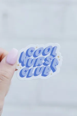 Cool Nurse Club Sticker